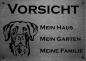 Preview: Edelstahl Warnschild Deutsch Kurzhaar VORSICHT Mein Haus mein Garten meine Familie
